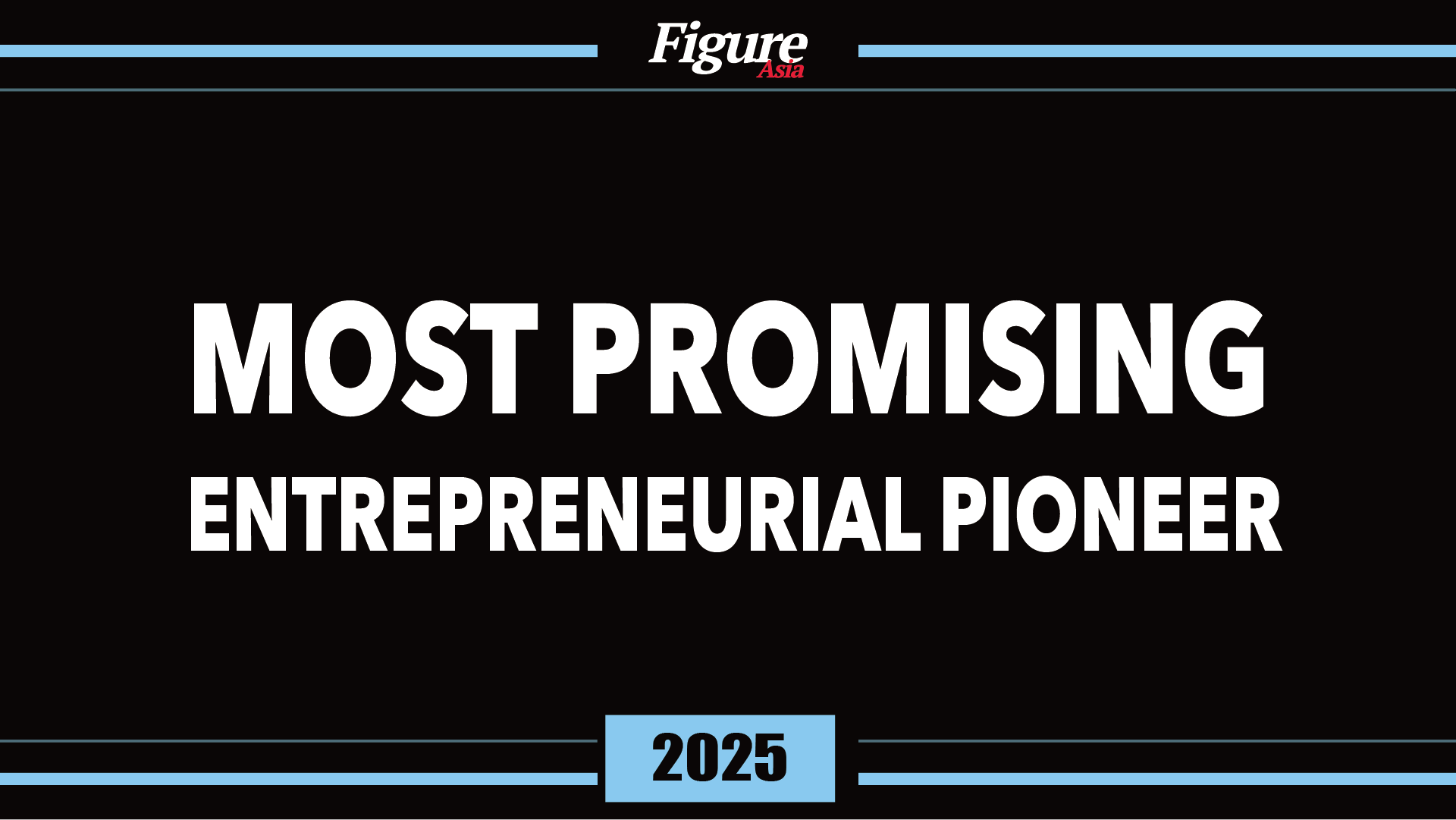 FigureAsia Most Promising Entrepreneurial Pioneer 2025