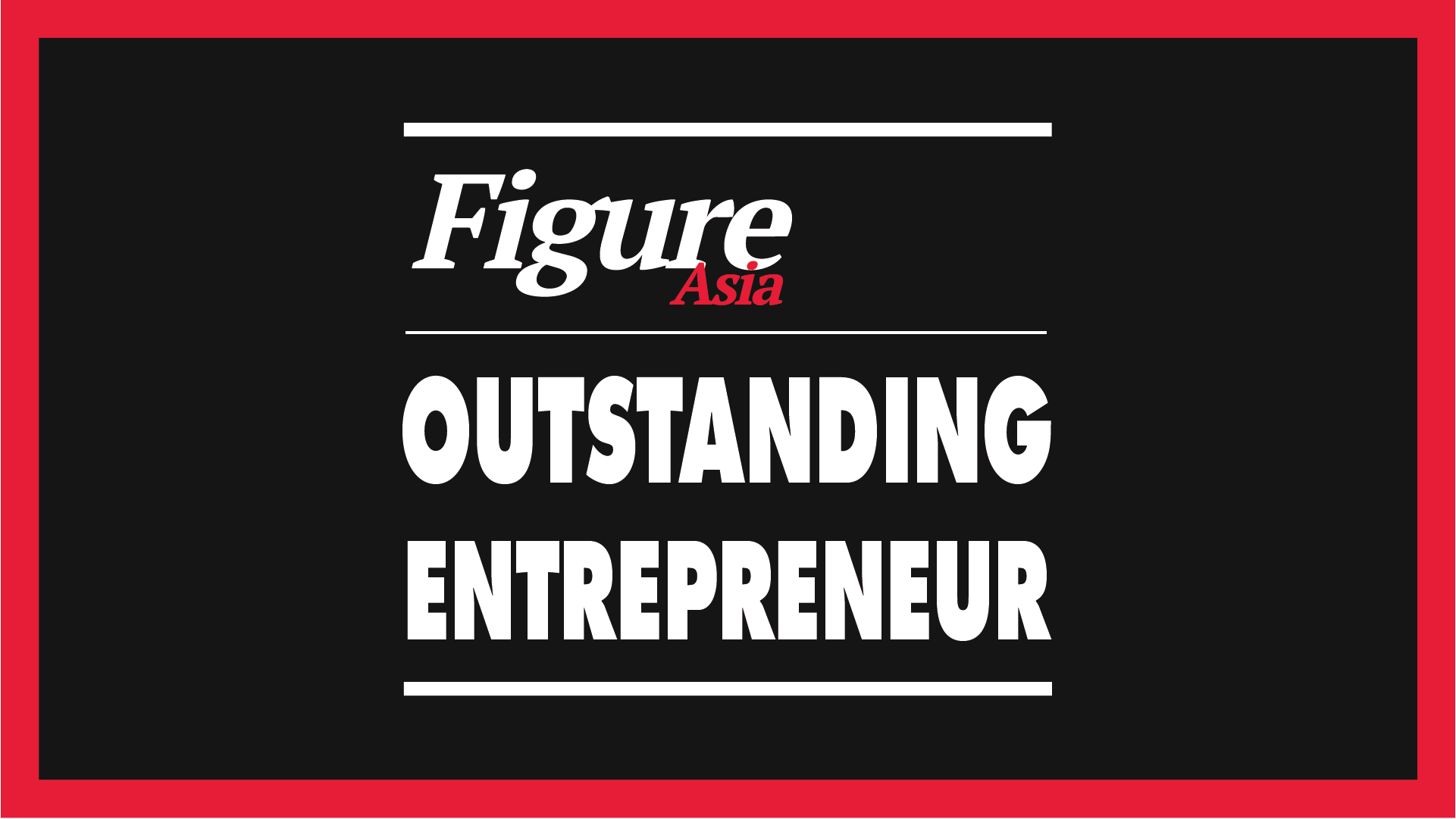 FigureAsia Outstanding Entrepreneur 2025